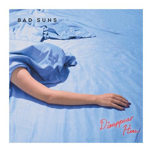 Bad Suns Disappear Here (LP)